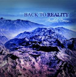 Back To Reality : Awaken Dream